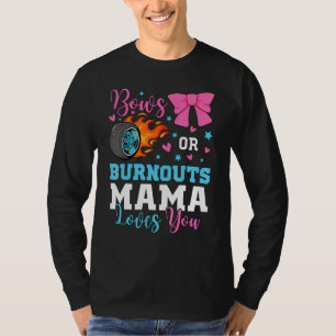 T-shirt Burnouts ou arcs Maman Maman t'aime révélation de 