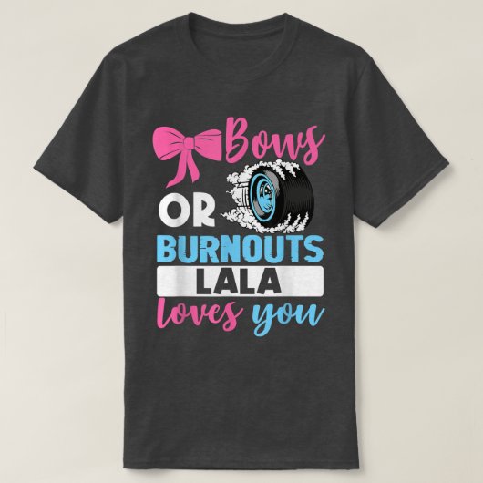 T-shirt Burnouts ou Bows Lala vous aime Genre Reveal parti (Design devant)