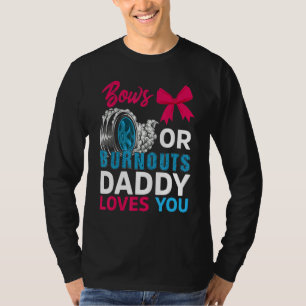 T-shirt Burnouts Ou Bows Papa Vous Aime Genre Reveal Par