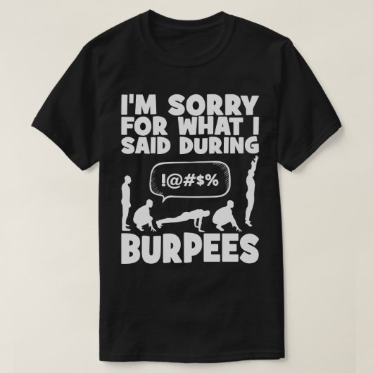 T-shirt BURPEES - Drôle entraînement de nouveauté (Design devant)