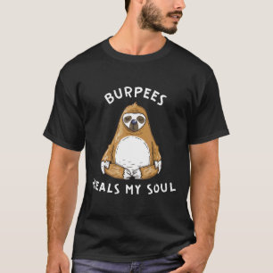 T-shirt Burpees guérit mon âme drôle Burpees paresseux Yog