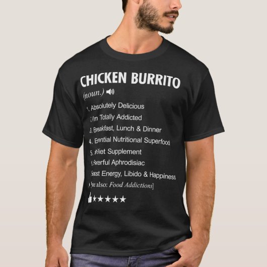T-shirt Burrito de poulet Définition Signification cuisine (Devant)