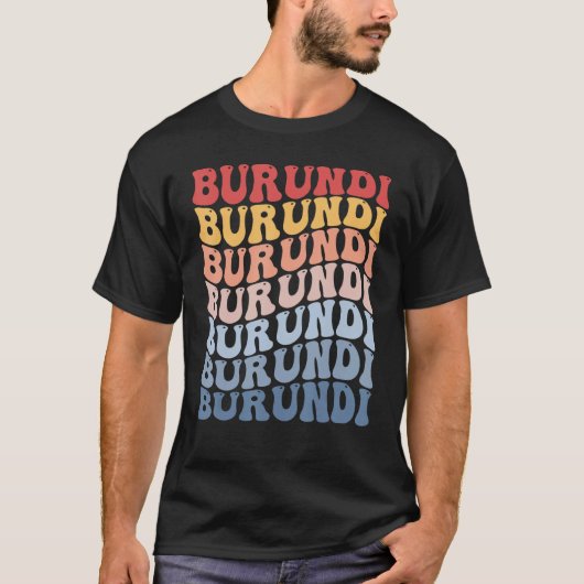 T-shirt Burundi Groovy Retro Burundian (Devant)