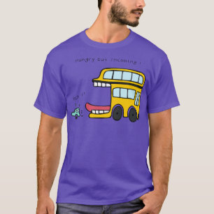 T-shirt Bus affamé - Exécution entrante