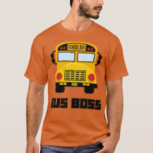 T-shirt Bus Boss Funny Yellow School Bus Driver