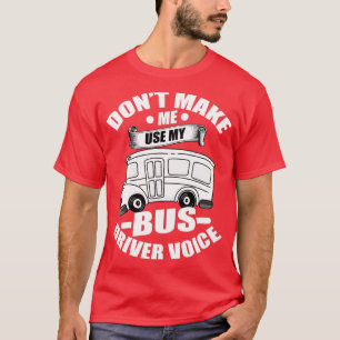 T-shirt Bus Conducteur Omnibus Transport public Profession