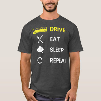 T-shirt Bus Drive Mangez le sommeil Répéter jaune