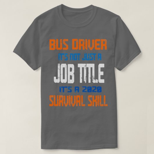 T-shirt Bus Driver Ce N'Est Pas Seulement Un Titre De Trav (Design devant)