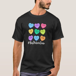 T-shirt BUS DRIVER ÉQUIPE Enseignant Valentine s Day Paste