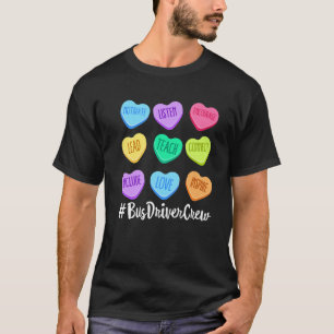 T-shirt BUS DRIVER ÉQUIPE Enseignant Valentine s Day Paste
