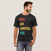 T-shirt Bus Monitor Retro Best Bus Monitor Ever (Devant entier)