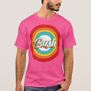 T-shirt Bush nom Chemise Vintage Bush Cercle