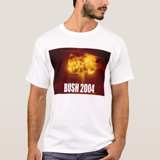 T-shirt Bush pour le guerrier nucléaire (Devant)