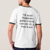 T-shirt Bush Telegraph (Dos)