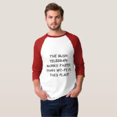 T-shirt Bush Telegraph (Devant entier)