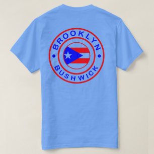 T-shirt bushwick Brooklyn - chemise portoricaine de fierté