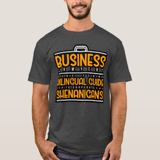 T-shirt Business Lawyers Are Bilingual Guideo Corporate gi