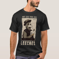 But Did You Try Leeches Plague Doctor Middle Age M