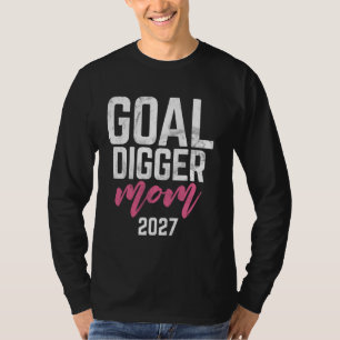 T-shirt But Digger 27 Soccer Mom 2027