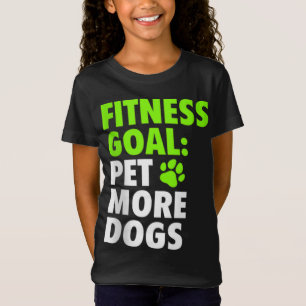 T-Shirt But Fitness Pet Plus de chiens - Drôle et mignon a