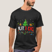 T-shirt But I Do Matching Christmas Oufit Pjs Xmas Men Wom (Devant)