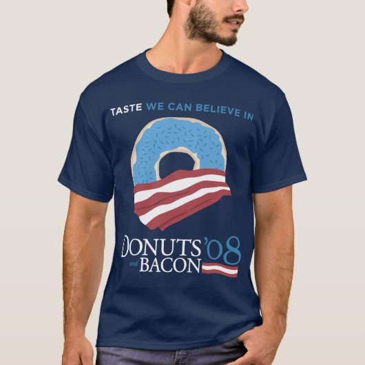 T-shirt Butées toriques et lard : Goût nous pouvons croire (Devant)