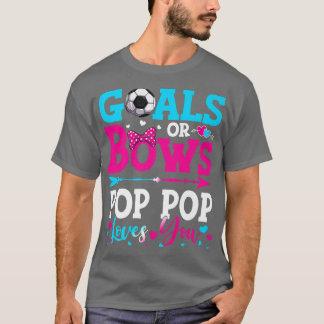T-shirt Buts Ou Bows Drôle Pop Pop Vous Aime Genre Revea