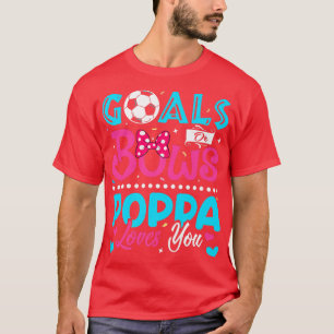 T-shirt Buts Ou Bows Drôle Poppa Vous Aime Révéler Le Sexe
