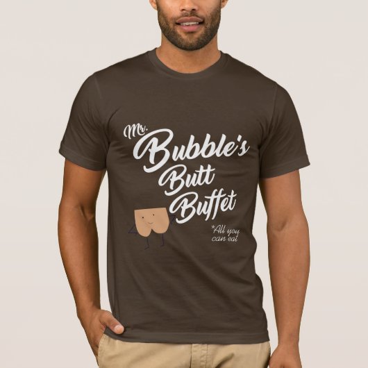 T-SHIRT BUTT BUFFET DE M. BUBBLE'S (Devant)