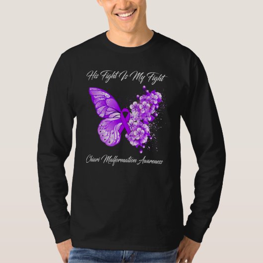T-shirt Butterfly His Fight Is My Fight Chiari Malformatio (Devant)