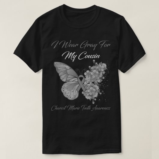 T-shirt Butterfly I Wear Gray For My Cousin Charcot Marie  (Design devant)