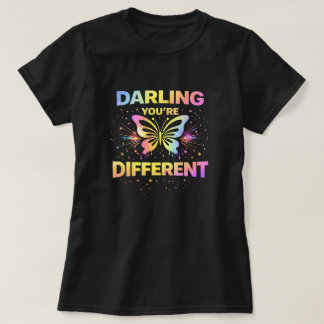 T-shirt Butterfly Tees Co. Darling You're Different 004773