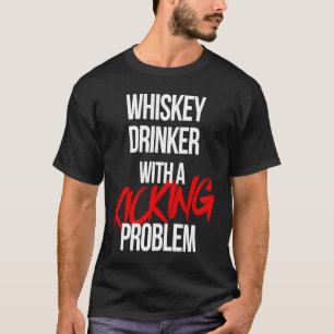 T-shirt Buveur de whisky avec un problème de coups de pied