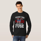 T-shirt Buvez l'alcool et allumez la mèche 4 juillet Ameri (Devant entier)