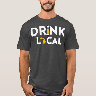 T-shirt Buvez Local Michigan