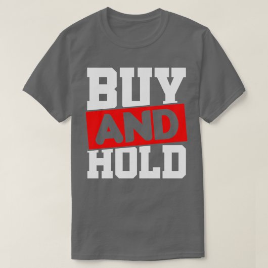 T-shirt Buy Hold Share Invest Dividende Capitalist (Design devant)