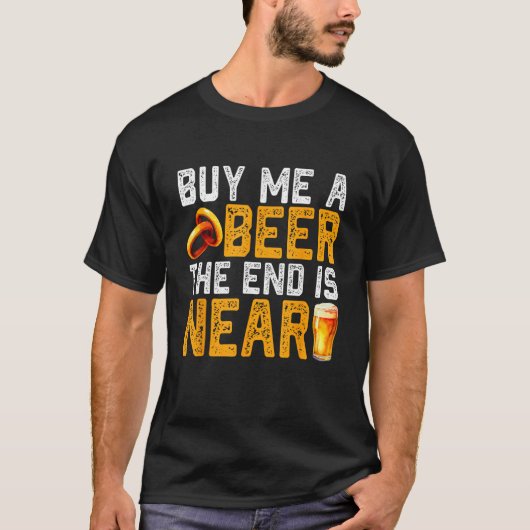 T-shirt Buy Me A Beer Funny Bachelor Party Engagement Groo (Devant)