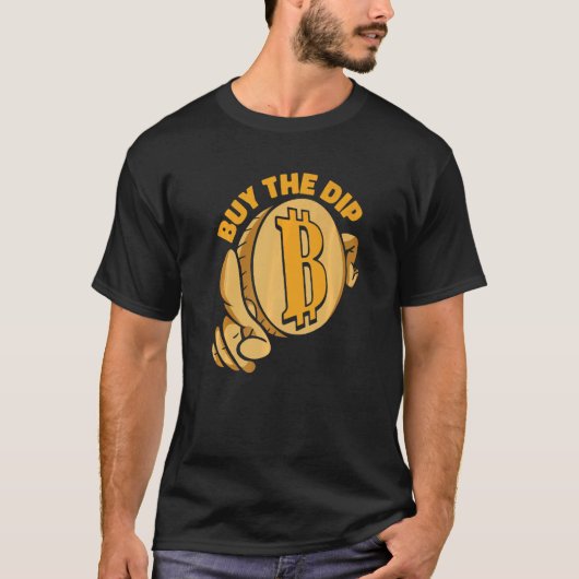 T-shirt Buy The Dip Crypto Currency Blockchain Bitcoin   (Devant)