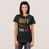 T-shirt Buy The Dip Cryptocurrency Blockchain Trader Best  (Devant entier)