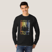 T-shirt Bye Bye Fauci Il A Menti Des Millions De Mort Temp (Devant entier)
