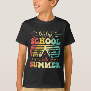 T-shirt Bye Bye School Bonjour Été Bonne Dernière Journée