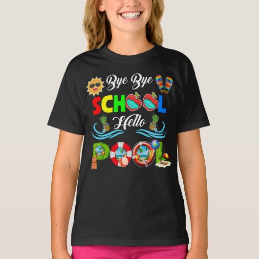 T-shirt Bye Bye School Hello Pool Teacher Squad été (Devant)