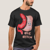 T-shirt Bye Funny Gastric Sleeve Surgery Stomach (Devant)