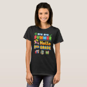 T-shirt Bye Goodbye Summer Hello 2nd Grade Back To School  (Devant entier)