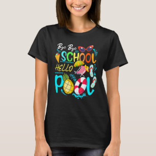 T-shirt Bye School Bonjour Été Avec Lunettes De Soleil Et