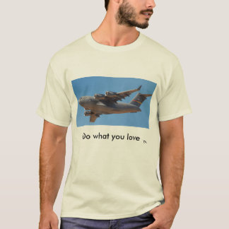 T-shirt C17 - Faites ce que vous aimez
