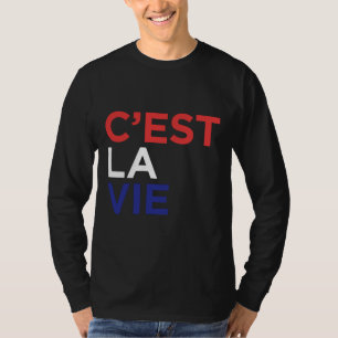 T-shirt C Est La Vie Française