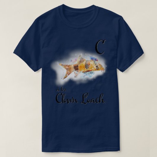 T-shirt C est pour Clown Loach (Design devant)