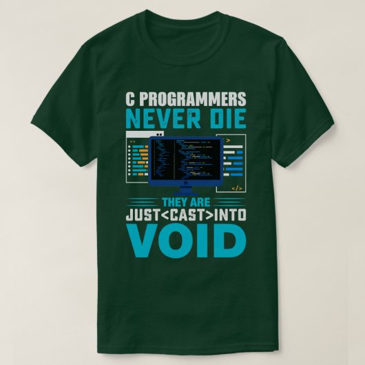 T-shirt C Les programmeurs ne meurent jamais ils sont jeté (Design devant)