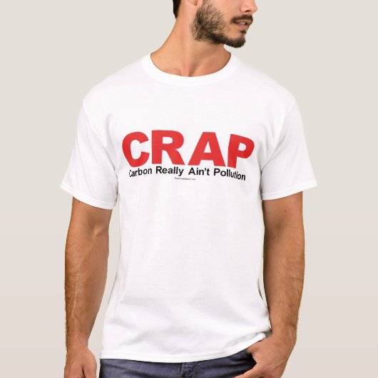 T-shirt C.R.A.P. Le carbone n'est pas vraiment pollution (Devant)